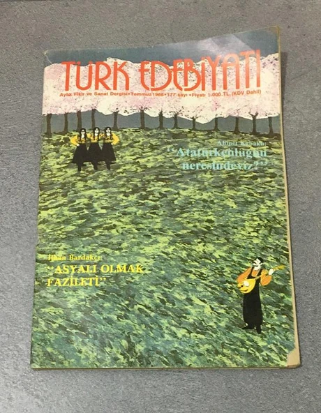 TÜRK EDEBİYATI Temmuz 1988 Sayı 177 Asyalı Olmak Fazileti,İlhan Bardakçı / Atatürkçülüğün Neresindeyiz,Ahmet Kabaklı (Sahafiye Kitap) ürün görseli 1