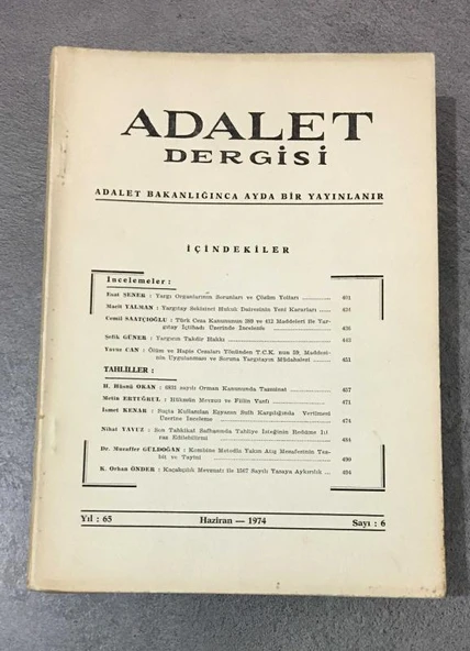 ADALET DERGİSİ Haziran 1974 Yıl 65 Sayı 6 Kombine Metodla Yakın Atış Mesafesinin Tesbit ve Tayini - MUZAFFER GÜLDOĞAN (Sahafiye Kitap) ürün görseli 1