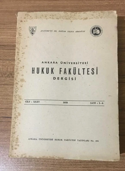 ANKARA ÜNİVERSİTESİ HUKUK FAKÜLTESİ DERGİSİ 1978 Cilt XXXV Sayı 1 - 4 (Sahafiye Kitap) ürün görseli 1