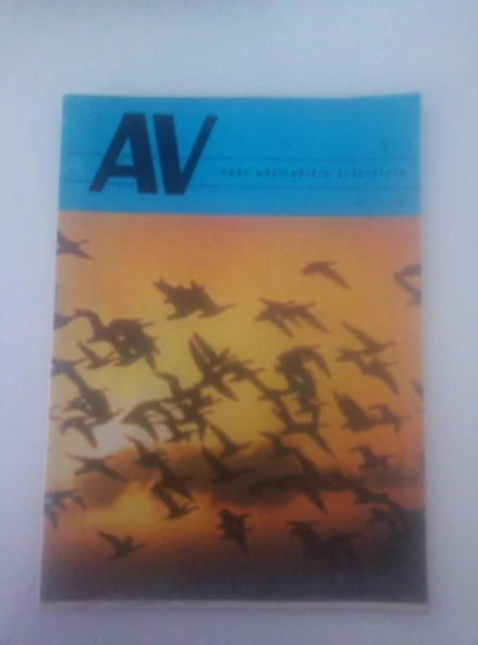 AV Yurt Avcılarının Dergisidir, Mart-Nisan 1986, Sayı:2, Yıl:17 + 28 Şubat 1986 SU ÜRÜNLERİ SİRKÜLERİ (Sahafiye Kitap) ürün görseli 1