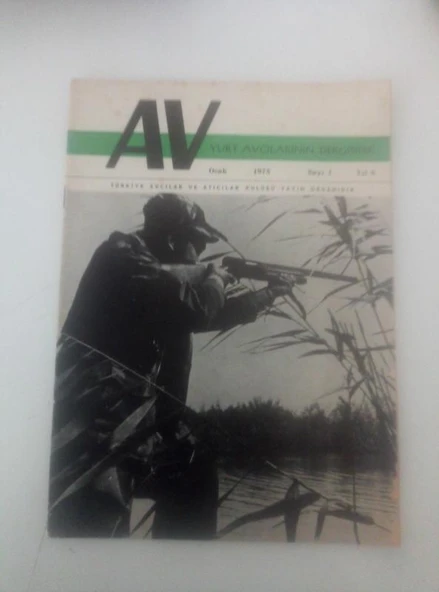 AV Yurt Avcılarının Dergisidir, Ocak 1973, Sayı:1, Yıl:6 (Sahafiye Kitap) ürün görseli 1
