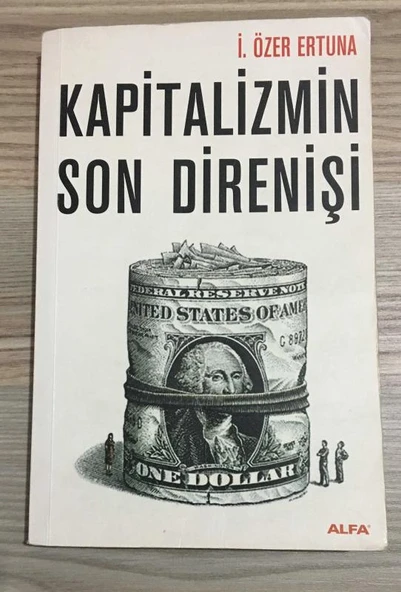 KAPİTALİZMİN SON DİRENİŞİ (Sahafiye Kitap) ürün görseli 1