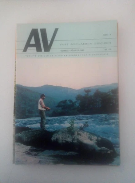 AV Yurt Avcılarının Dergisidir, Temmuz-Ağustos 1983, Sayı:4, Yıl:14 (Sahafiye Kitap) ürün görseli 1