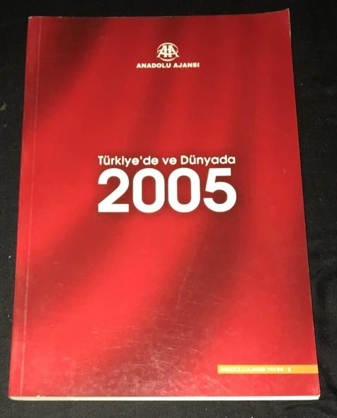 TÜRKİYE'DE VE DÜNYADA 2005 (Sahafiye Kitap) ürün görseli 1