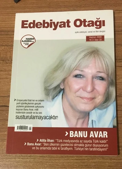 EDEBİYAT OTAĞI Haziran 2008 Yıl 3 Sayı 33 BANU AVAR (Sahafiye Kitap) ürün görseli 1