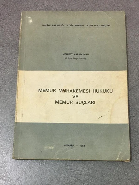 MEMUR MUHAKEMESİ HUKUKU VE MEMUR SUÇLARI (Sahafiye Kitap) ürün görseli 1
