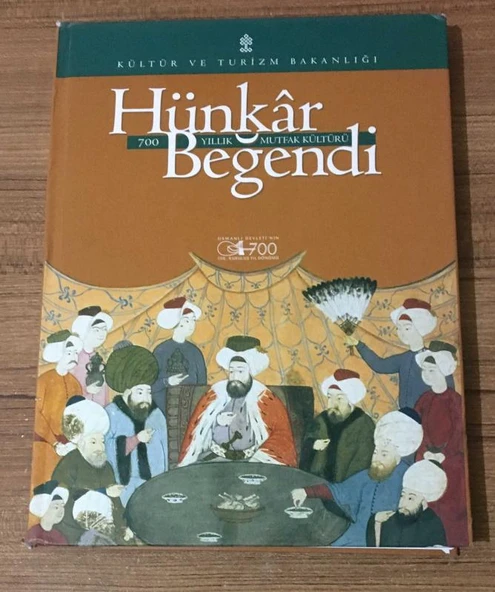 HÜNKAR BEĞENDİ 700 Yıllık Mutfak Kültürü 4.BASKI (Sahafiye Kitap) ürün görseli 1