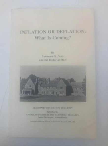ECONOMIC EDUCATION BULLETIN  Vol. XXXII, NO.3, MARCH 1992 / Inflation or Deflation: What Is Coming? (Sahafiye Kitap) ürün görseli 1
