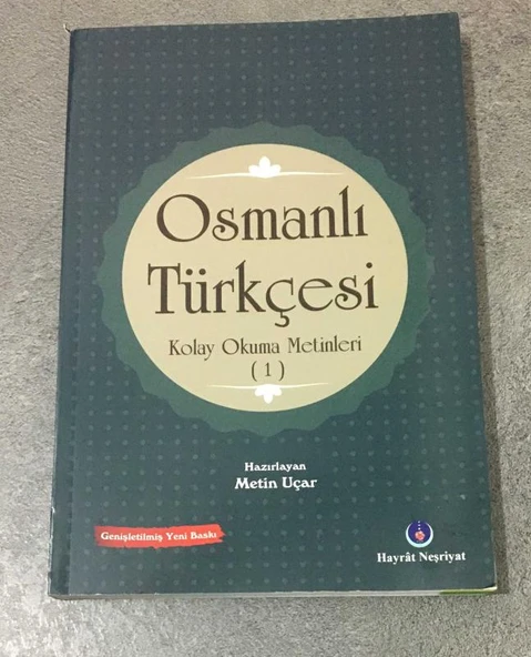 OSMANLI TÜRKÇESİ Kolay Okuma Metinleri 1 - Genişletilmiş Yeni Baskı - (Sahafiye Kitap) ürün görseli 1