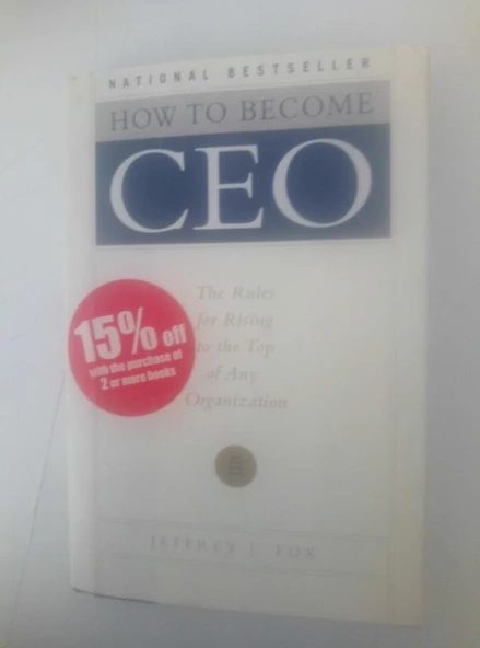 How to Become CEO: The Rules for Rising to the Top of Any Organization (Sahafiye Kitap) ürün görseli 1