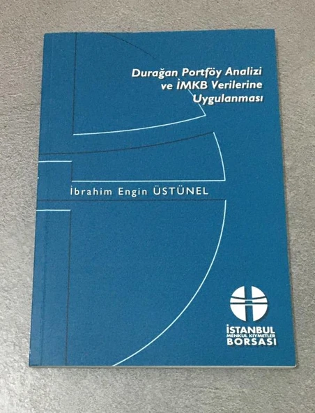 DURAĞAN PORTFÖY ANALİZİ VE İMKB VERİLERİNE UYGULANMASI (Sahafiye Kitap) ürün görseli 1