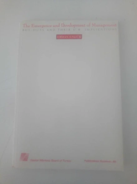 THE EMERGENCE AND DEVELOPMENT OF MANAGEMENT (Sahafiye Kitap) ürün görseli 1