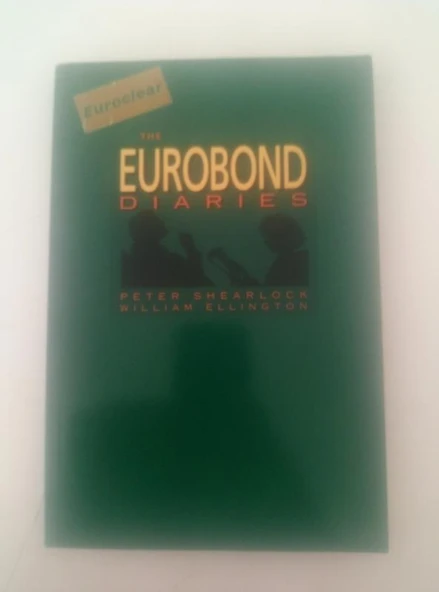 The Eurobond Diaries (Sahafiye Kitap) ürün görseli 1