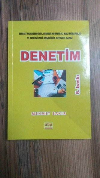 Serbest Muhasebecilik, Serbest Muhasebeci Mali Müşavirlik ve Yeminli Mali Müşavirlik Mevzuatı İlaveli   DENETİM (Sahafiye Kitap) ürün görseli 1