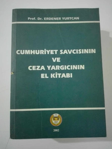 Cumhuriyet Savcısının ve Ceza Yargıcının El Kitabı (Sahafiye Kitap) ürün görseli 1