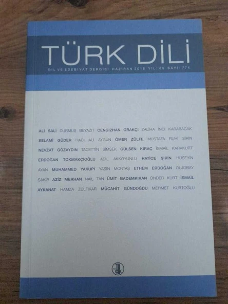 TÜRK DİLİ DİL VE EDEBİYAT DERGİSİ, HAZİRAN 2016, YIL:65, SAYI: 774 "SABIR ÇİÇEĞİ" (Sahafiye Kitap) ürün görseli 1