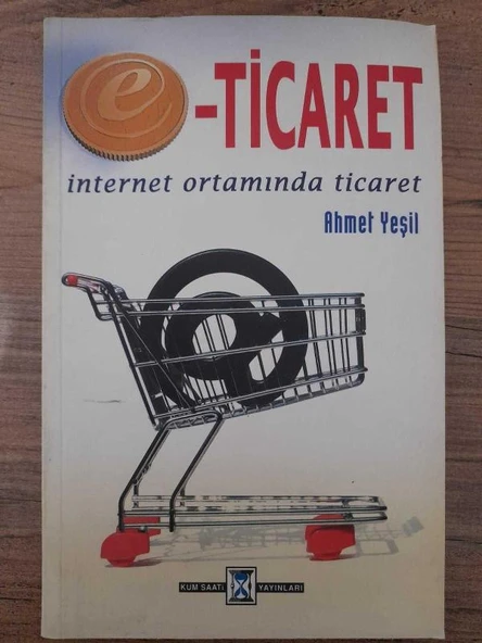 E- Ticaret  İnternet Ortamında Ticaret (Sahafiye Kitap) ürün görseli 1