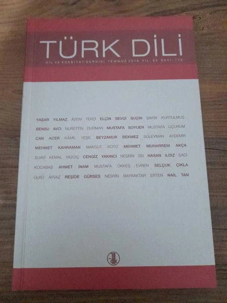 Türk  Dili Dil ve Edebiyat Dergisi Temmuz 2016 Yıl: 65 Sayı: 775 "Hançerem Hançerlenir" (Sahafiye Kitap) ürün görseli 1