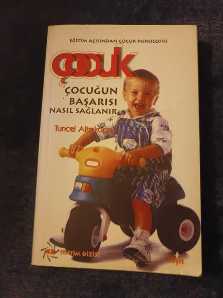 ÇOCUĞUN BAŞARISI NASIL SAĞLANIR  - EĞİTİM AÇISINDAN ÇOCUK PSİKOLOJİSİ (Sahafiye Kitap) ürün görseli 1