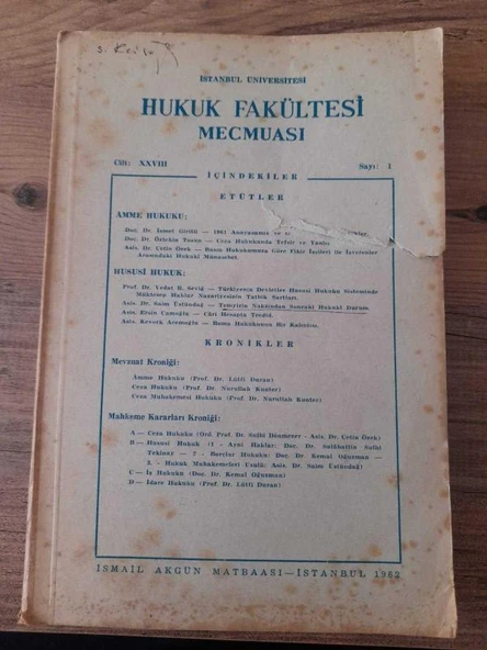 İstanbul Üniversitesi Hukuk Fakültesi Mecmuası, Cilt:XXVIII, Sayı:1 "Ersin Çamoğlu- Cari Hesapta Tecdid" (Sahafiye Kitap) ürün görseli 1