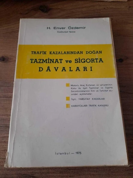 TRAFİK KAZALARINDAN DOĞAN TAZMİNAT VE SİGORTA DAVALARI (Sahafiye Kitap) ürün görseli 1
