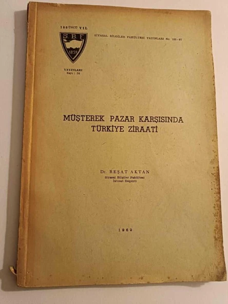 MÜŞTEREK  PAZAR  KARŞISINDA  TÜRKİYE  ZİRAATİ (Sahafiye Kitap) ürün görseli 1