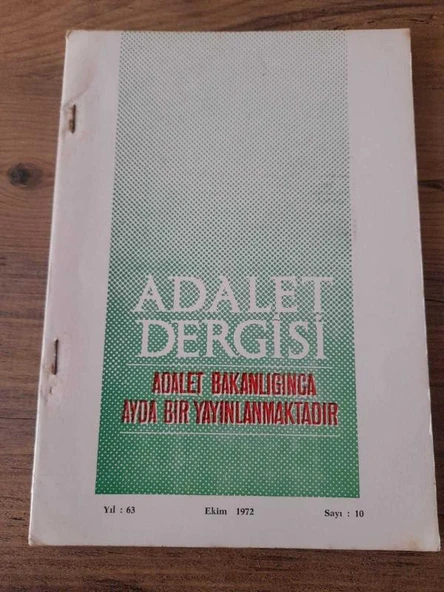 ADALET DERGİSİ, Ekim 1972, Yıl:63, Sayı:10 "Güngör Erdurak- önödeme" (Sahafiye Kitap) ürün görseli 1