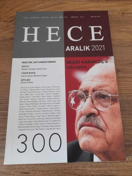 HECE AYLIK EDEBİYAT DERGİSİ Yıl:25,Sayı:300 Aralık 2021 "Sezai Karakoç'a Rahmetle..." (Sahafiye Kitap) ürün görseli 1