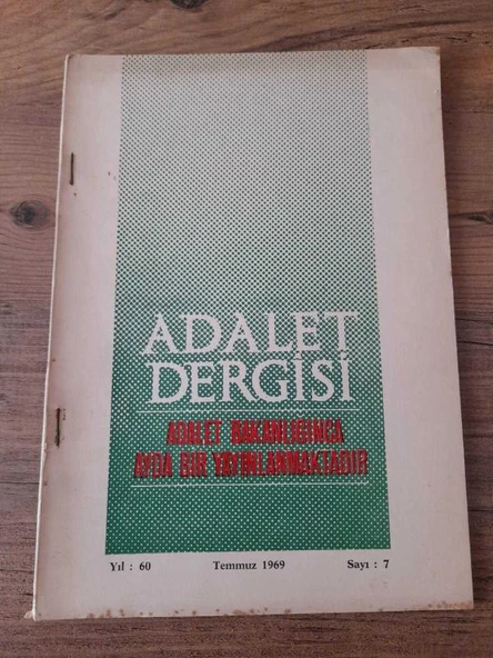 ADALET DERGİSİ, Temmuz 1969, Yıl.60,Sayı:7 "Avni Özenç:Hukuk Yayınları" (Sahafiye Kitap) ürün görseli 1
