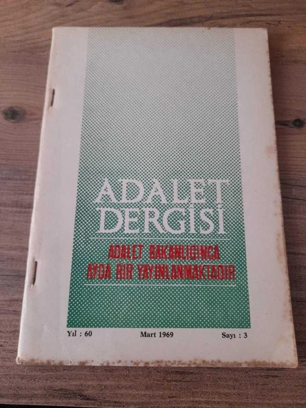 ADALET DERGİSİ Yıl:60,Sayı:3 Mart 1969 "Türk Ceza Kanunundaki Aksaklıklar" (Sahafiye Kitap) ürün görseli 1