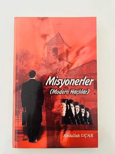 MİSYONERLER - MODERN HAÇLILAR (Sahafiye Kitap) ürün görseli 1