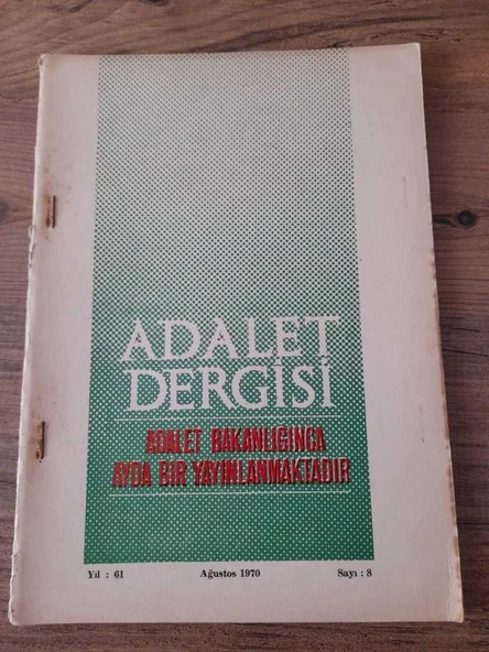 ADALET DERGİSİ, Ağustos 1970, Yıl:61,Sayı:8, "H.Fütuhi Töre-Manevi Tazminat Davaları" (Sahafiye Kitap) ürün görseli 1