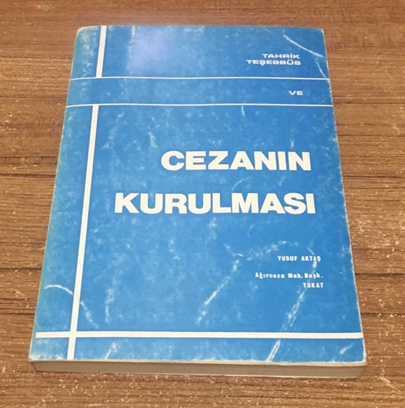 TAHRİK TEŞEBBÜS VE CEZANIN KURULMASI (Sahafiye Kitap) ürün görseli 1