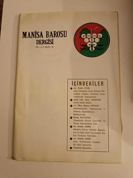 MANİSA BAROSU DERGİSİ ÜÇ AYLIK DERGİ,EKİM 1986,YIL:5,SAYI:19"YARGITAY KARARLARI" (Sahafiye Kitap) ürün görseli 1