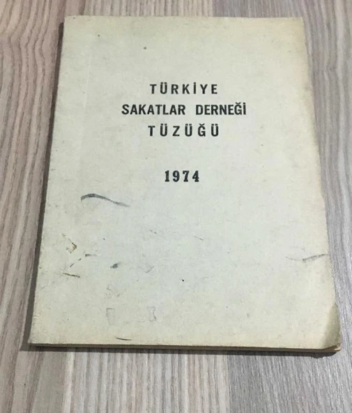TÜRKİYE SAKATLAR TÜZÜĞÜ 1974 (Sahafiye Kitap) ürün görseli 1