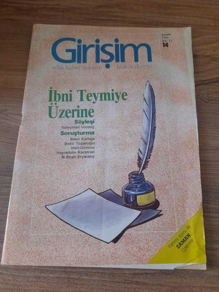GİRİŞİM AYLIK HABER-YORUM KÜLTÜR DERGİSİ KASIM 1986 SAYI:14 "İBNİ TEYMİYE ÜZERİNE" (Sahafiye Kitap) ürün görseli 1