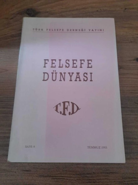 FELSEFE DÜNYASI SAYI:8 TEMMUZ 1993 "BEDEN'İM KİMİN?" (Sahafiye Kitap) ürün görseli 1