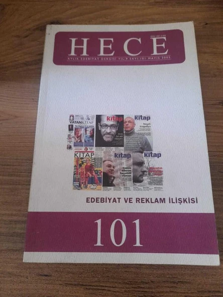 HECE AYLIK EDEBİYAT DERGİSİ YIL:9 SAYI:101 MAYIS 2005 "EDEBİYAT VE REKLAM İLİŞKİSİ" (Sahafiye Kitap) ürün görseli 1
