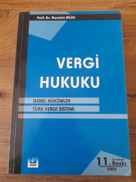 VERGİ HUKUKU - GENEL HÜKÜMLER TÜRK VERGİ SİSTEMİ 11. GÜNCELLENMİŞ BASKI (Sahafiye Kitap) ürün görseli 1