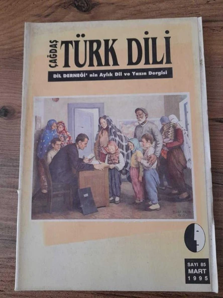 ÇAĞDAŞ TÜRK DİLİ Dergisi Sayı:85 / Mart 1995 "Paçavra: Talip APAYDIN" (Sahafiye Kitap) ürün görseli 1
