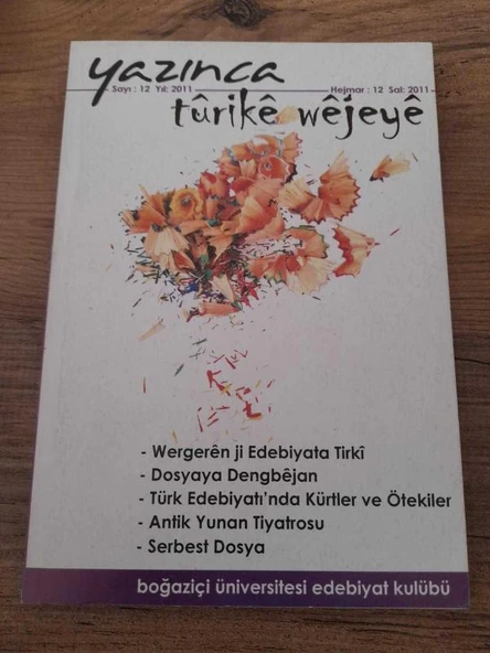YAZINCA-KÜLTÜR DERGİSİ - TURİKE WEJEYE - SAYI:12 YIL:2011 (Sahafiye Kitap) ürün görseli 1