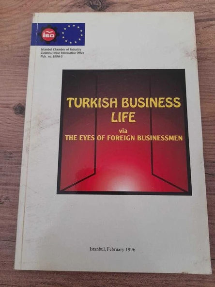 TURKİSH BUSİNESS LİFE Via The Eyes Of Foreign Businessmen (Sahafiye Kitap) ürün görseli 1