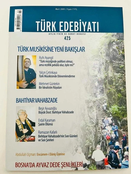 TÜRK EDEBİYATI DERGİSİ / AYLIK FİKİR VE SANAT DERGİSİ/  MART 2009  SAYI: 425 (Sahafiye Kitap) ürün görseli 1