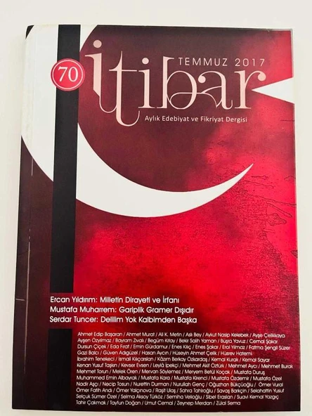 İTİBAR Aylık Edebiyat ve Fikriyat DERGİSİ - SAYI 70 TEMMUZ 2017 (Sahafiye Kitap) ürün görseli 1