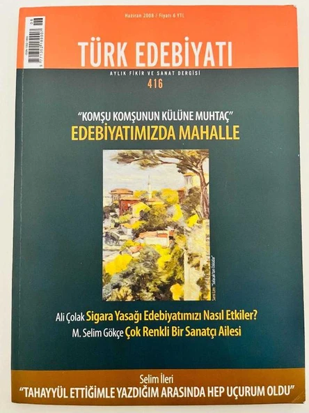 TÜRK EDEBİYATI DERGİSİ / AYLIK FİKİR VE SANAT DERGİSİ/  HAZİRAN  2008 SAYI: 416 (Sahafiye Kitap) ürün görseli 1