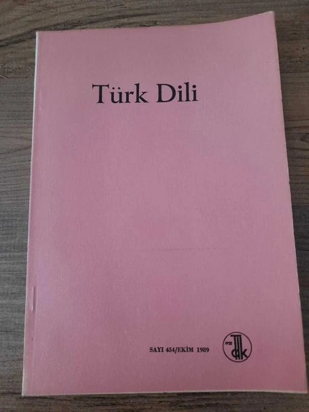 TÜRK DİLİ Dergisi Sayı:454/Ekim 1989 "Küheylan: Hasan Eren" (Sahafiye Kitap) ürün görseli 1