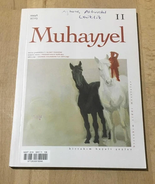 MUHAYYEL Mart 2019 Sayı 11 Söyleşi: GEORGE SAUNDERS İLE SÖYLEŞİ (Sahafiye Kitap) ürün görseli 1
