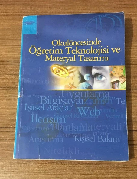 AÖF - OKULÖNCESİNDE ÖĞRETİM TEKNOLOJİSİ VE MATERYAL TASARIMI 2.BASKI (Sahafiye Kitap) ürün görseli 1
