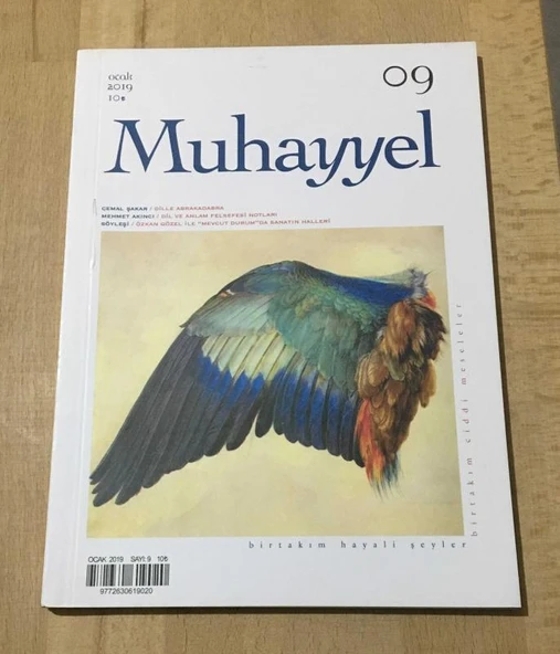 MUHAYYEL Ocak 2019 Sayı 9 Söyleşi: ÖZKAN GÖZEL İLE MEVCUT DURUMDA SANATIN HALLERİ (Sahafiye Kitap) ürün görseli 1