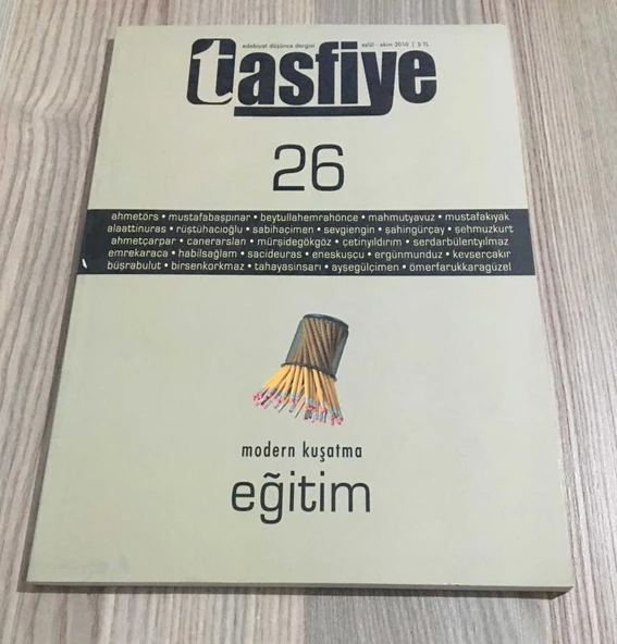TASFİYE Eylül Ekim 2010 Sayı 26 Modern Kuşatma EĞİTİM (Sahafiye Kitap) ürün görseli 1